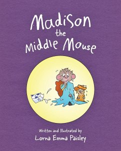 Madison The Middle Mouse - Paisley, Lorna Emma