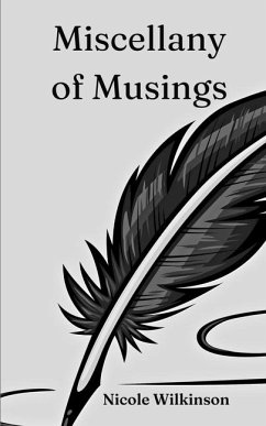 Miscellany of Musings - Wilkinson, Nicole