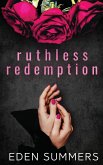 Ruthless Redemption