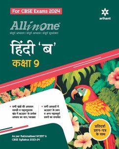 All In One Class 9th Hindi B for CBSE Exam 2024 - Poonia, Dimple