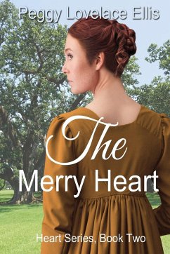 The Merry Heart - Ellis, Peggy Lovelace