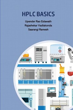 HPLC Basics - Eslawath, Upender Rao; Vadlakonda, Rajashekar; Ramesh, Sarangi