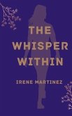 The Whisper Within