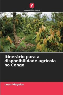 Itinerário para a disponibilidade agrícola no Congo - Mayeko, Léon