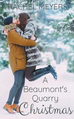 A Beaumont's Quarry Christmas - Meyers, Rachel