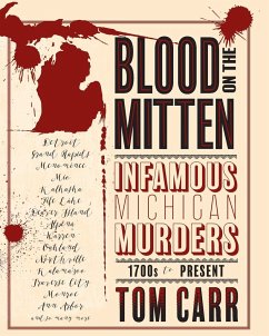 Blood on the Mitten - Carr, Tom