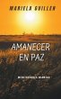 Amanecer en Paz - Bild 1