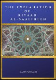 The Explanation of Riyaad Al-Saaliheen (eBook, ePUB)