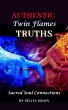 Authentic Twin Flame Truths (Twin Flame... - Bild 1
