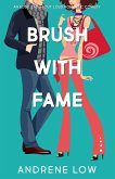 Brush With Fame (The Seventies Collective, #2) (eBook, ePUB)
