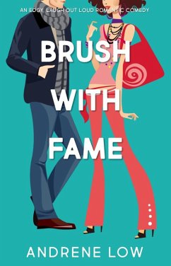 Brush With Fame (The Seventies Collective, #2) (eBook, ePUB) - Low, Andrene