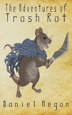 Cover The Adventures of Trash Rat (eBook, ePUB)