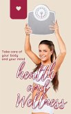 Health and Wellness (eBook, ePUB)