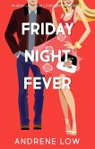 Friday Night Fever (The Seventies Collective, #1) (eBook, ePUB)