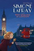 Simone LaFray and the Red Wolves of London (eBook, ePUB)