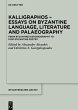 Kalligraphos - Essays on Byzantine... - Bild 1