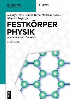 Festkörperphysik (eBook, ePUB) - Gross, Rudolf; Marx, Achim; Einzel, Dietrich; Geprägs, Stephan