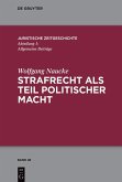 Strafrecht als Teil politischer Macht (eBook, ePUB)