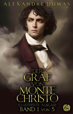 Der Graf von Monte Christo. Band 1 (eBook, ePUB) - Dumas, Alexandre