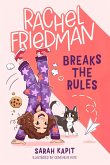 Rachel Friedman Breaks the Rules (eBook, ePUB)