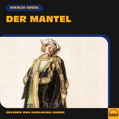 Der Mantel (MP3-Download) - Gogol, Nikolai