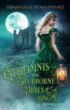 Das Geheimnis von Studborne Abbey (eBook, ePUB) - de Maupassant, Emmanuelle