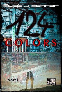 124 Colors (eBook, ePUB) - Connor, Elias J.