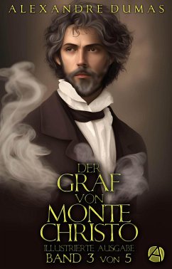 Der Graf von Monte Christo. Band 3 (eBook, ePUB) - Dumas, Alexandre