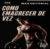 Como Emagrecer de Vez (eBook, ePUB)