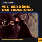 Wij, der König der Erdgeister (MP3-Download)