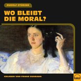 Wo bleibt die Moral? (MP3-Download)