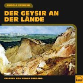 Der Geysir an der Lände (MP3-Download)