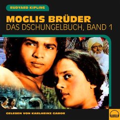 Moglis Brüder (MP3-Download) - Kipling, Rudyard