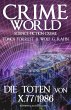 Crime World - Die Toten von X.77/1986... - Bild 1