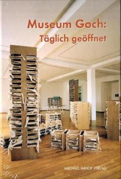 Museum Goch: Täglich geöffnet (Mängelexemplar) - Hrsg: Stephan Mann