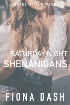 Saturday Night Shenanigans (Meet Cute, #2) (eBook, ePUB) - Dash, Fiona