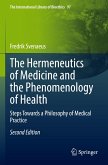 The Hermeneutics of Medicine and the Phenomenology of Health