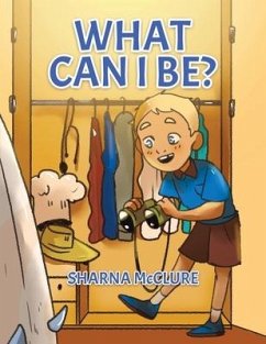 What Can I Be? - McClure, Sharna