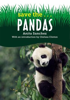 Save The...Pandas - Sanchez, Anita; Clinton, Chelsea