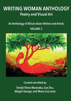 Writing Woman Anthology - Mwanaka, Tendai Rinos; George, Abigail; Jena, Mona Lisa