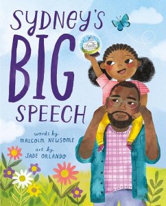 Sydney's Big Speech - Newsome, Malcolm