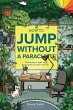 How to Jump Without a Parachute - Bild 1