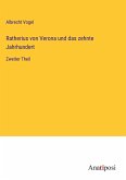 Ratherius von Verona und das zehnte Jahrhundert