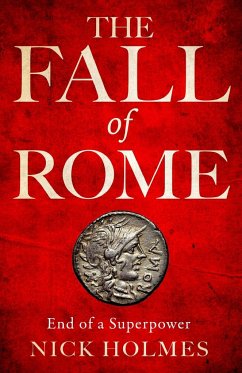 The Fall of Rome - Holmes, Nick