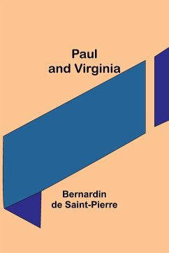 Paul and Virginia - Saint-Pierre, Bernardin De