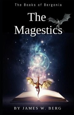 The Magestics - Berg, James W.