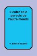 L'enfer et le paradis de l'autre monde - Bild 1