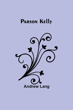 Parson Kelly - Lang, Andrew