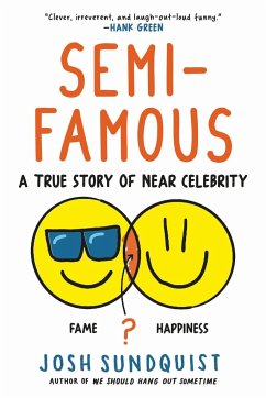 Semi-Famous - Sundquist, Josh