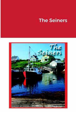 The Seiners by Anastasia Marie Cassella - Cassella, Anastasia